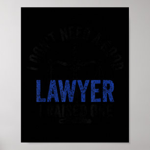Poster Eu não preciso de um bom advogado, eu criei uma le