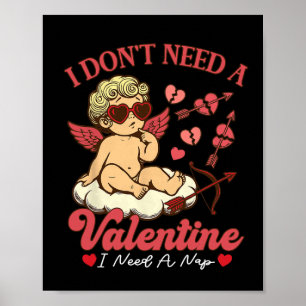 Poster Eu Não Preciso De Um Namorado Eu Preciso De Uma So