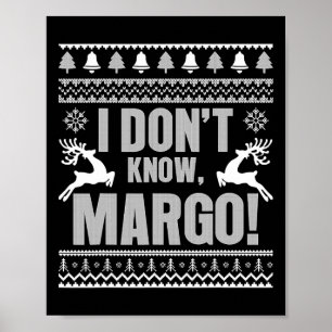 Poster Eu Não Sei-margo Feio Natal Divertido Para Férias