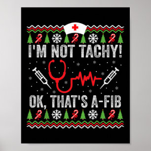 Poster Eu não sou Tachy Ok, essa é uma Enfermeira Engraça