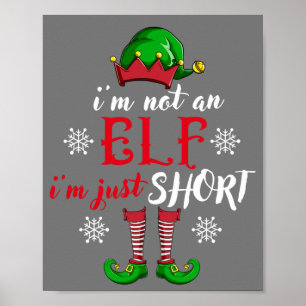 Poster Eu não sou um Elf, sou apenas pequenos homens de n