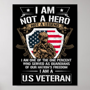 Poster Eu Não Sou Um Herói Nem Uma Lenda Eu Sou Um Vetera