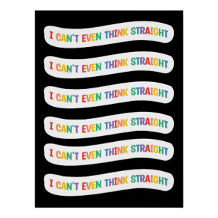 Pôster Eu nem consigo pensar Hetero   Orgulho gay Mês