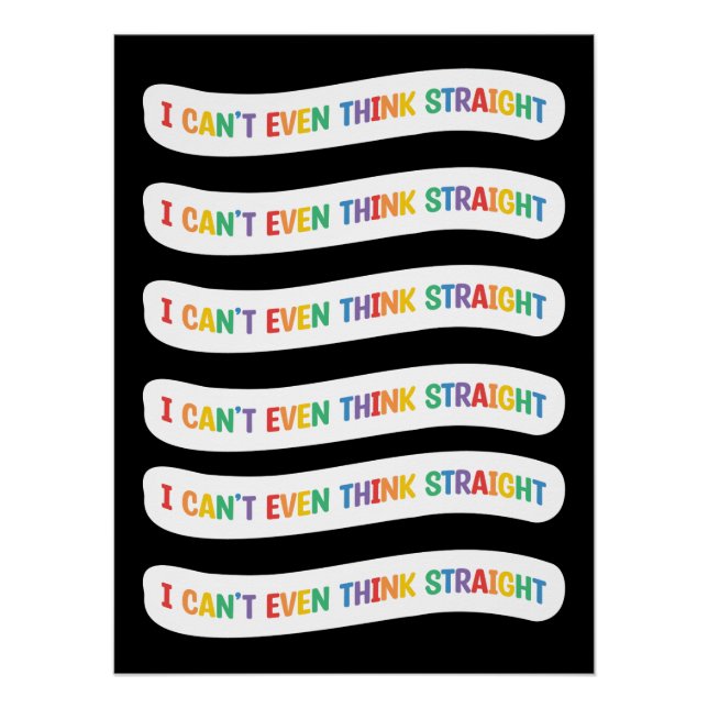 Pôster Eu nem consigo pensar Hetero | Orgulho gay Mês (Frente)