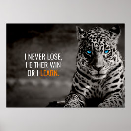 Poster Eu nunca Perder a citação motivacional do Leopardo