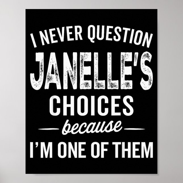 Poster Eu Nunca Questiono as Escolhas de Janelle Janelle  (Frente)