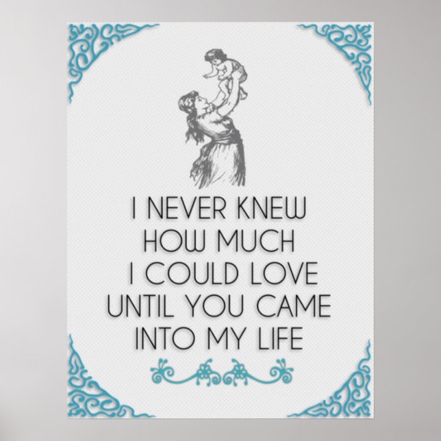 Pôster Eu Nunca Sabia Quanto Eu Poderia ❤️ Mãe E Filho (Frente)