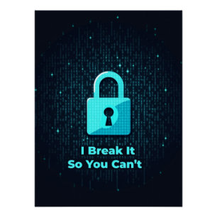 Pôster Eu o quebro para que você não possa