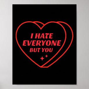 Poster Eu Odeio a Todos Menos Você Dia dos Namorados Dive