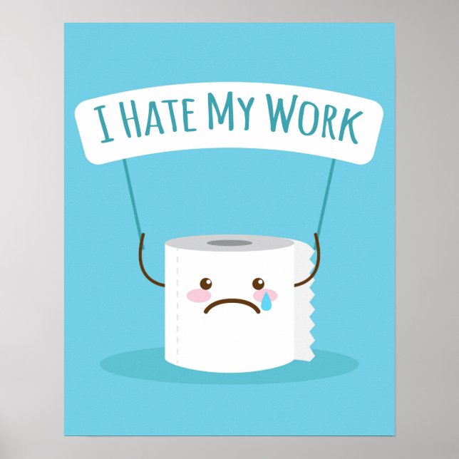 Poster Eu Odeio Meu Trabalho (Frente)