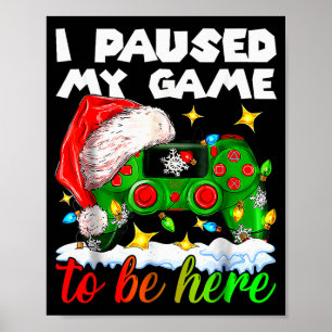 Poster Eu Pausou Meu Jogo Boneco de Natal Funil Funny B