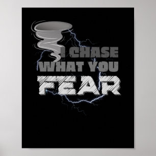 Poster Eu Persigo O Que Você Teme Tornado Chaser