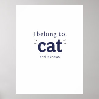 Poster Eu Pertenço ao Gato