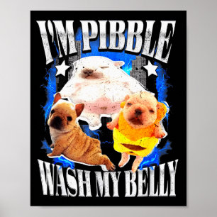 Poster Eu Pibble Lavo Meu Frenchie Bulldog De Barriga 
