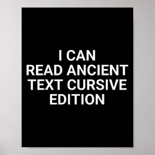 Poster Eu Posso Ler Texto Antigo Cursivo Edição Engraçado