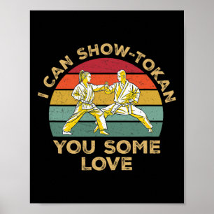 Poster Eu Posso Mostrar Tokan Você Algum Amor Incrível Sh