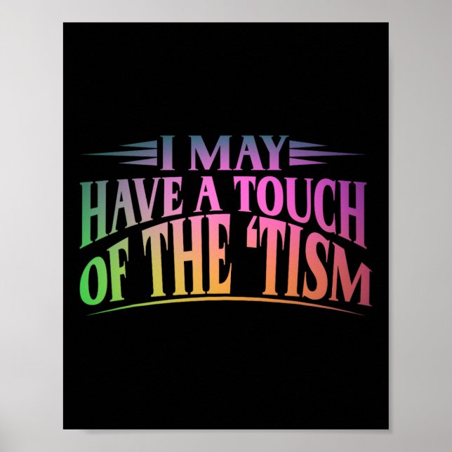 Poster Eu Posso Ter Um Toque De Tismo 4 (Frente)