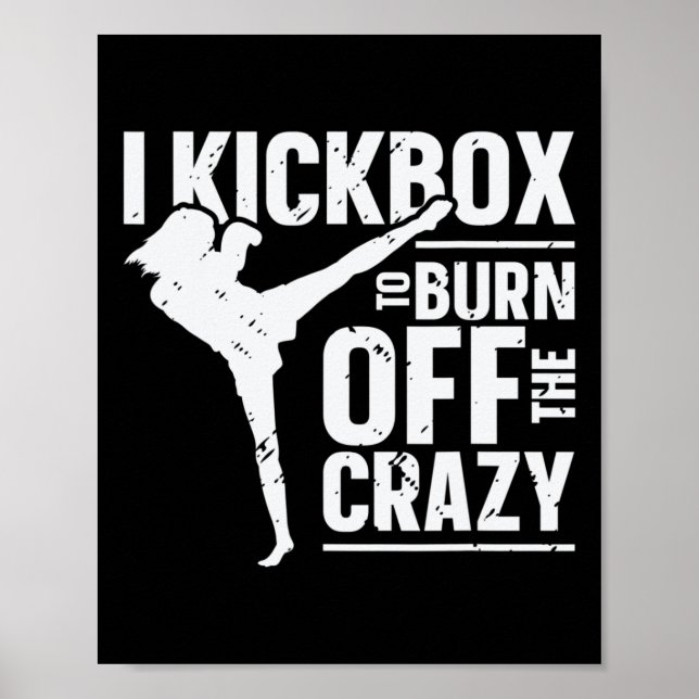 Poster Eu Pratico Kickbox Para Queimar a Louca Garota Mul (Frente)