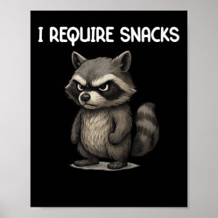 Poster Eu Preciso De Snacks Engraçados Com O Snack-Meme D