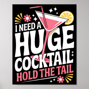 Poster Eu Preciso De Um Coctel Enorme Humor Adulto Engraç