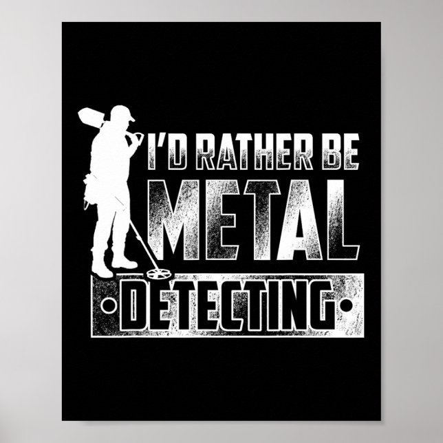 Poster Eu Preferencialmente De Detectar Uma Camisa De Met (Frente)