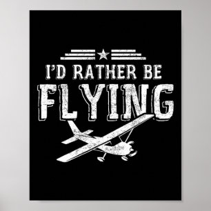 Poster Eu Preferencialmente Estar Voando Pilotos Pilotos