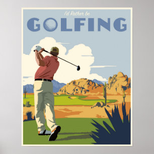 Pôster Eu preferencialmente golfing demasiado!