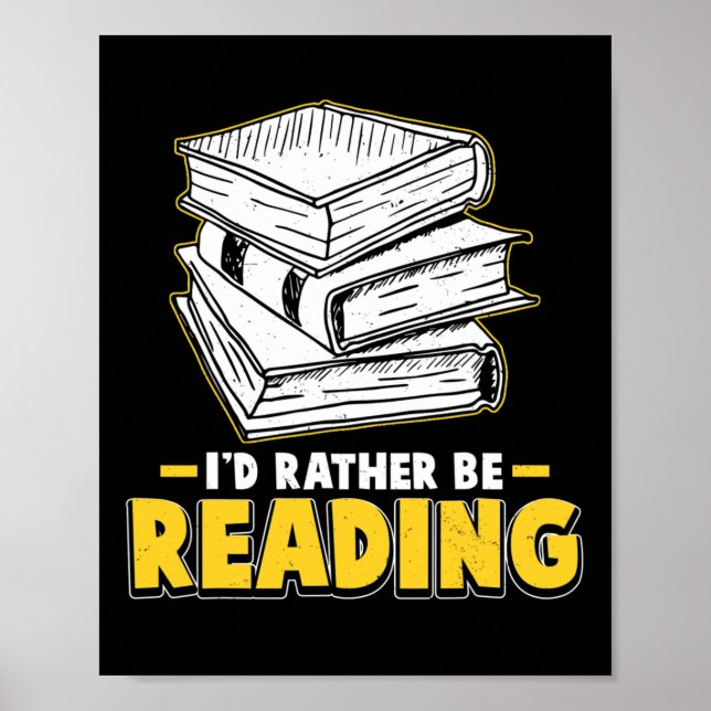 Poster Eu Preferiria Estar Lendo Suprimentos Para Profess (Frente)