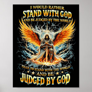 Poster Eu Preferiria Ficar Com Deus E Ser Julgado Pelo