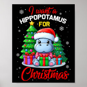 Poster Eu Quero Um Hippopotamus Para O Hippo De Natal Par