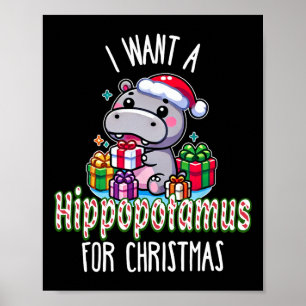 Poster Eu Quero Um Hippopotamus Para O Natal Hippo Xmas C
