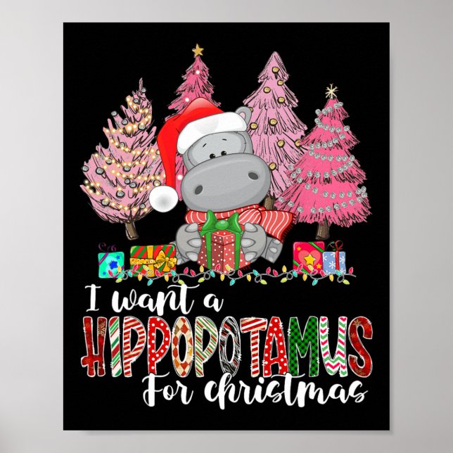Poster Eu Quero Um Hippopotamus Para O Natal Xmas Hippo (Frente)