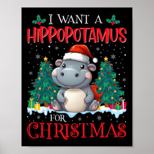 Poster Eu Quero Um Hippopotamus Para O Natal Xmas Hippo K