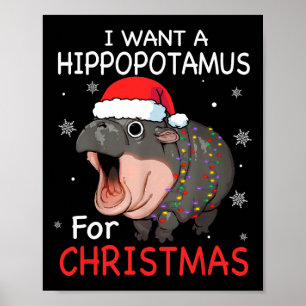 Poster Eu Quero Um Hippopotamus Para O Natal Xmas Hippo P