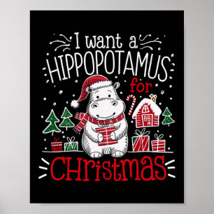 Poster Eu Quero Um Pijama De Natal Hippopotâmico Cute Hip