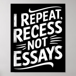 Poster Eu Repito Intervalo Não Redações