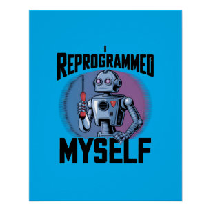 Pôster Eu Reprogramei A Minha Arte Digital2