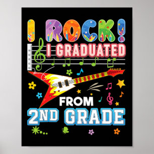 Poster Eu Rock Graduado Do Formando Do segundo No Dia Pas