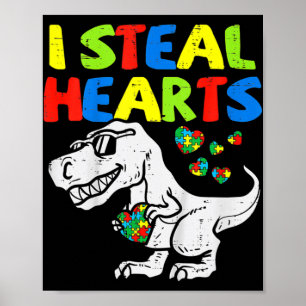 Poster Eu Roubo Corações Trex Dinossauros Garotos Autismo