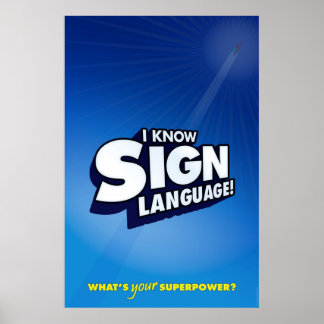 Pôster Eu sei linguagem gestual. (ASL)