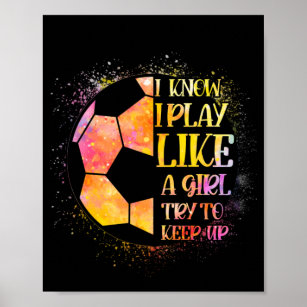Poster Eu Sei Que Eu Brinco Como Uma Garota Tentando Cont