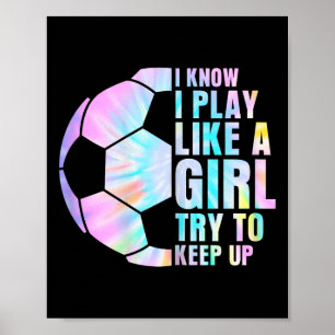 Poster Eu Sei Que Eu Jogo Como Uma Garota Tente Acompanha