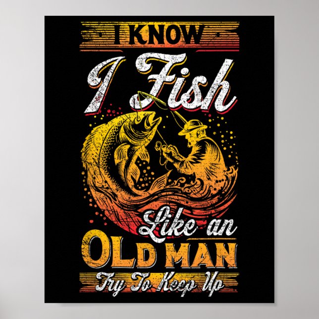 Poster Eu Sei Que Eu Peço Como Um Velho (Frente)