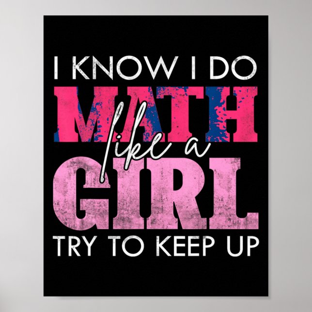 Poster Eu sei que faço matemática como uma garota, tente  (Frente)