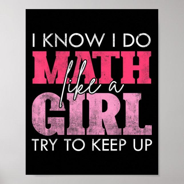 Poster Eu sei que faço matemática como uma garota, tente  (Frente)