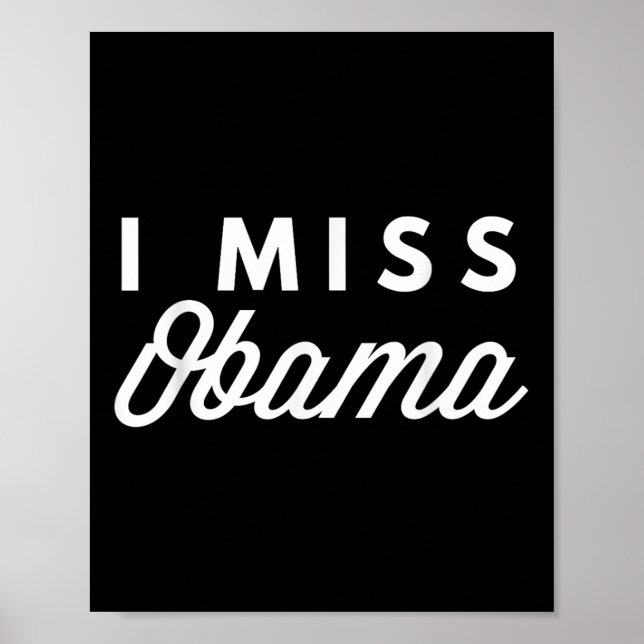 Poster Eu Sinto Falta De Obama Agora, Chá Político (Frente)