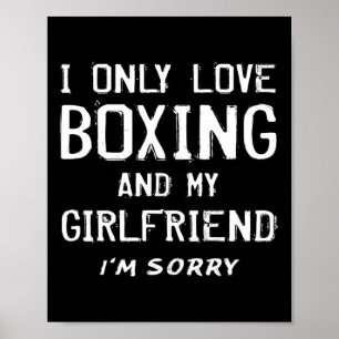 Poster Eu Só Adoro Boxing E Meu Boxer Namorada