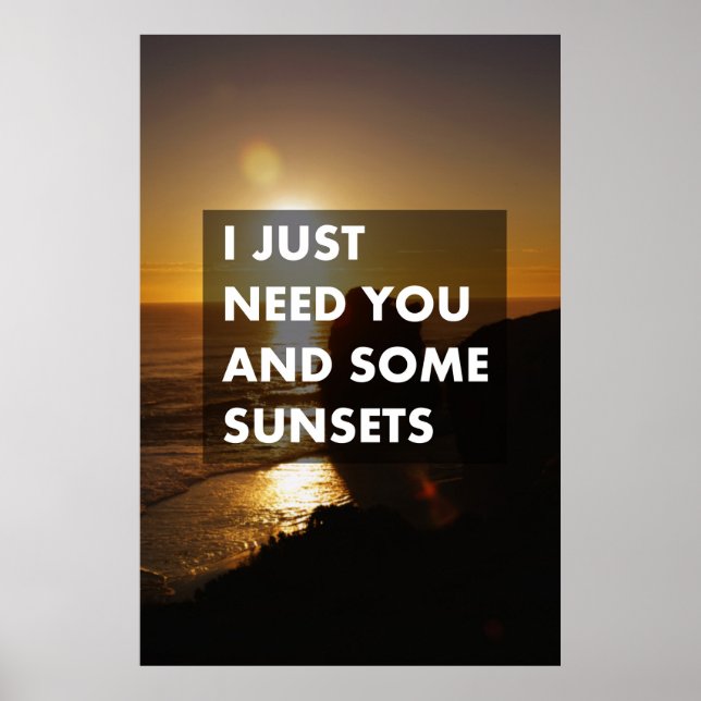 Poster Eu só preciso de você e alguns pôrs do sol (Frente)