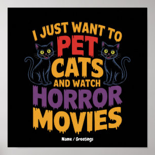 Poster Eu Só Quero Acariciar Gatos E Assistir Filmes De T