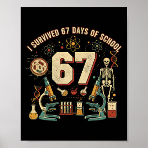 Poster Eu Sobrevivi 67 Dias De Biologia Escolar 67 Meme C